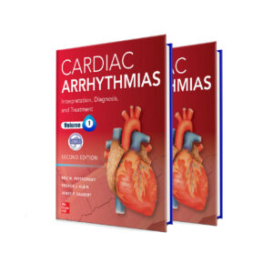 Cardiac Arrhythmias Interpretation, Diagnosis and Treatment