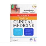 AN INSIDER'S GUIDE TO CLINICAL MEDICINE